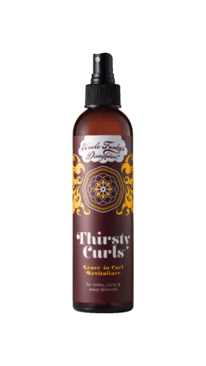 Uncle Funky's Daughter Thirsty Curl